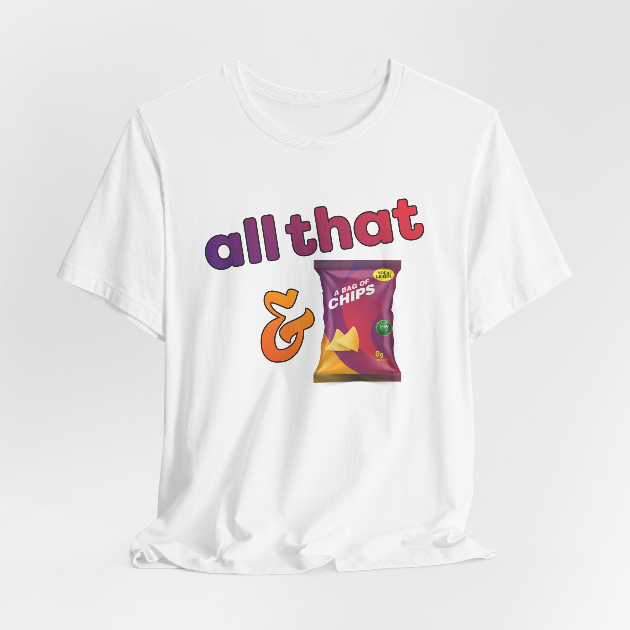 All That & a Bag of Chips Tee - Image 8